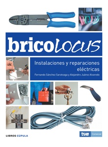 Bricolocus. Instalaciones y reparaciones eléctricas