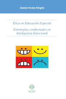ETICA EN EDUCACION ESPECIAL. ESTRATEGIAS CONDUCTUALES EN INTELIGENCIA EMOCIONAL
