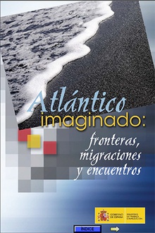 Atlántico imaginado: fronteras, migraciones y encuentros.