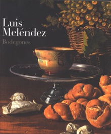 Luis Meléndez. Bodegones