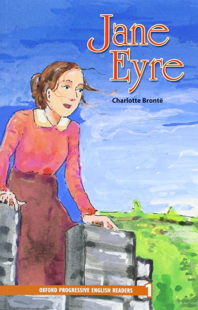 New Oxford Progressive English Readers 1. Jane Eyre