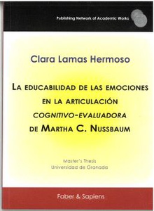 La educabilidad de las emociones en la articulación cognitivo-evaluadora de Martha C. Nussbaum