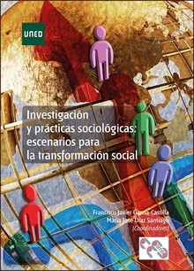Investigación y prácticas sociológicas: escenarios para la transformación social.