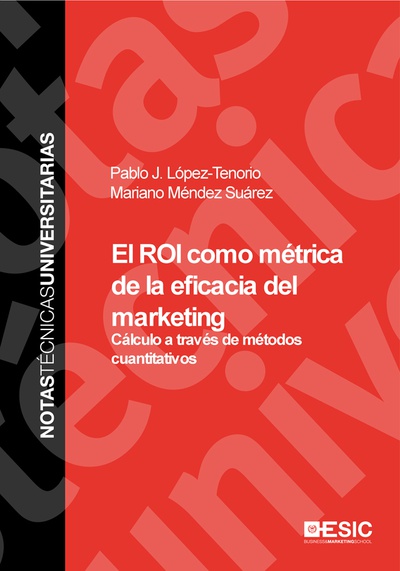 El ROI como métrica de la eficacia del marketing