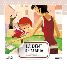 La dent de Maria