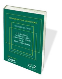 Las medidas cautelares que aseguran el cobro dela deuda tributaria