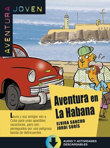 Aventura en La Habana,  Aventura Joven