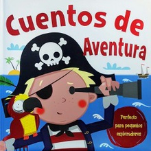 Cuentos De Aventura. Cuentos De Regalo. Edic. ilustrado (Español)