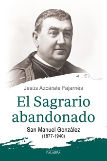 El Sagrario abandonado