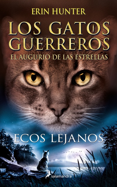 Los Gatos Guerreros | El augurio de las estrellas 2 - Ecos lejanos