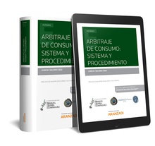 Arbitraje de consumo: sistema y procedimiento (Papel + e-book)