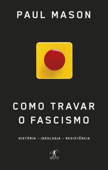 Como travar o fascismo