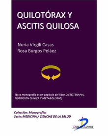 Quilotórax y ascitis quilosa