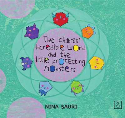 The Chakras' incredible world and the little protecting monsters