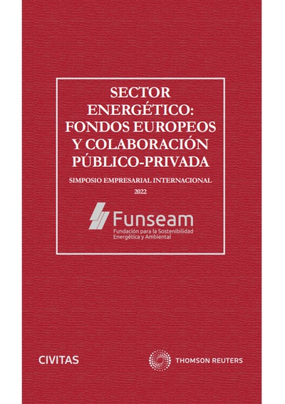 Sector energético: fondos europeos y colaboración público-privada (Papel + e-book)