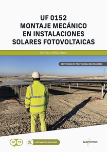 *UF 0152 Montaje mecánico en instalaciones solares fotovoltaicas