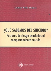 ¿ QUE SABEMOS DEL SUICIDIO ? FACTORES DE RIESGO ASOCIADOS AL COMPORTAMIENTO SUICIDA