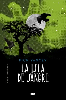 La isla de sangre (Monstrumólogo 3)