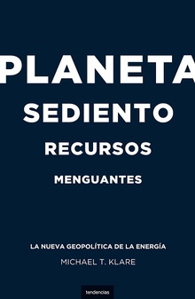 Planeta sediento, recursos menguantes