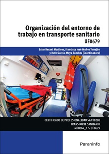 Organización del entorno de trabajo en transporte sanitario