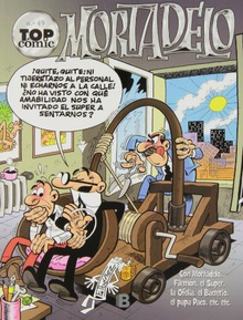 Los mercenarios | Los secuestradores (Top Cómic Mortadelo 49)