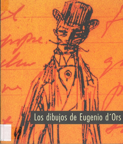 Los dibujos de Eugenio d'Ors