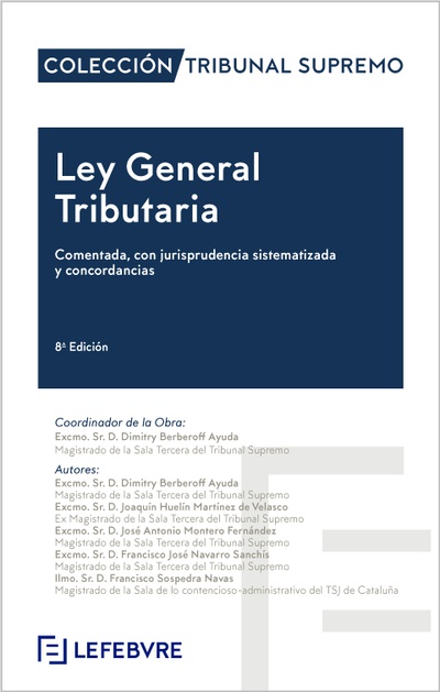 Ley General Tributaria Comentada 8ª edición