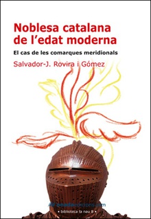 La noblesa catalana de l'edat moderna