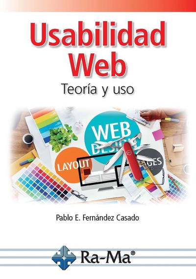 Usabilidad Web. Teoría y uso