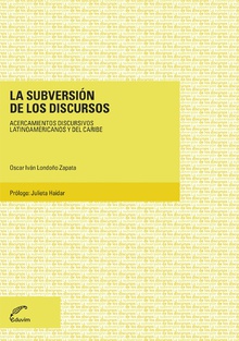 La Subversión de los discursos