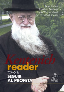 Kentenich Reader Tomo 3: Seguir al profeta