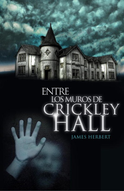 Entre los muros de Crickley Hall