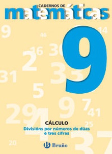 9 Divisións por números de dúas e tres cifras
