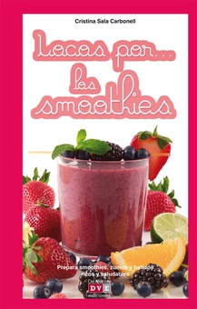 Locos por... smoothies