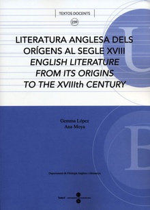 Literatura anglesa dels orígens al segle XVIII. English literatura from its origins to the XVIIIth century