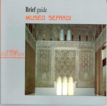 Brief guide, Museo Sefardi