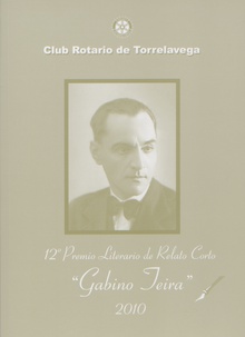 12º Premio Literario de Relato Corto "Gabino Teira", 2010