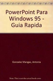 GUIA RAPIDA POWER POINT PARA WINDOWS 95