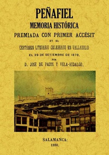 Peñafiel: memoria histórica