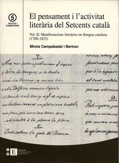 El pensament i l'activitat literària del Setcens català  Vol.II: Manifestacions literàries en llengua catalana