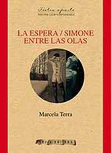 La Espera / Simone / Entre las Olas