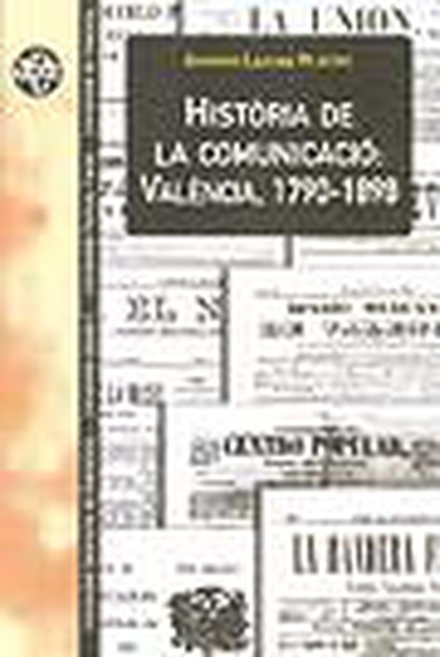 Història de la comunicació: Valéncia, 1790-1898