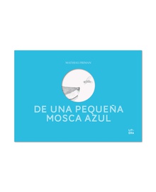 De una pequeña mosca azul