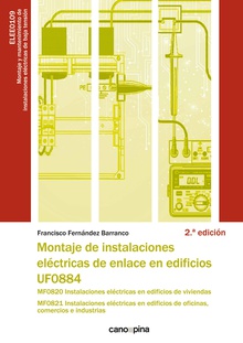 UF0884 Montaje de instalaciones eléctricas de enlace en edificios