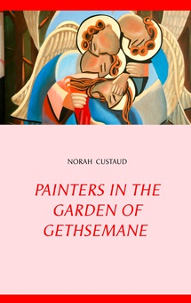 Painters in the garden of Gethsemane
