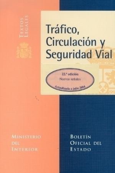 Tráfico, Circulación y Seguridad Vial