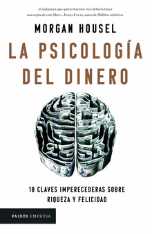 La psicología del dinero (Edición mexicana)