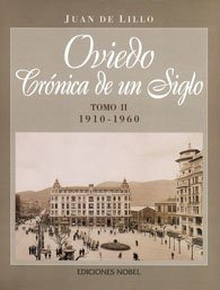 OVIEDO CRÓNICA DE UN SIGLO II (TOMO II) (1910-1969