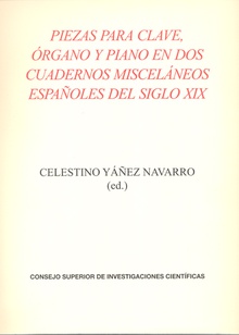 Piezas para clave, órgano y piano en dos cuadernos misceláneos españoles del siglo XIX