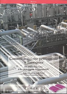 Comunicació i risc petroquímic a Tarragona